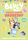 Bluey Wielkie, wielkie urodziny Zabawy i zadania z naklejkami Praca zbiorowa