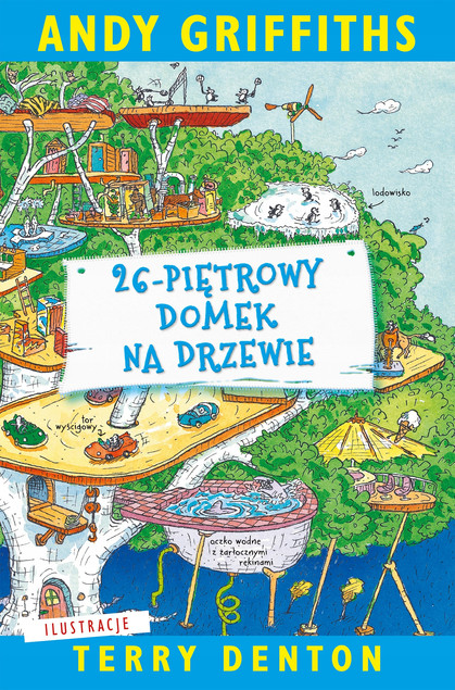 26-piętrowy Domek na drzewie Andy Griffiths (Tom 2) - Książka dla dzieci