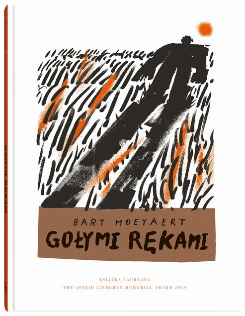 Gołymi rękami Bart Moeyaert - okładka