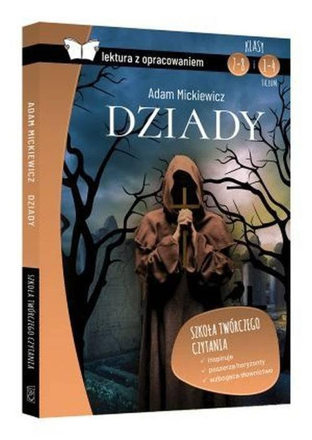 Dziady Lektura z Opracowaniem Adam Mickiewicz Greg