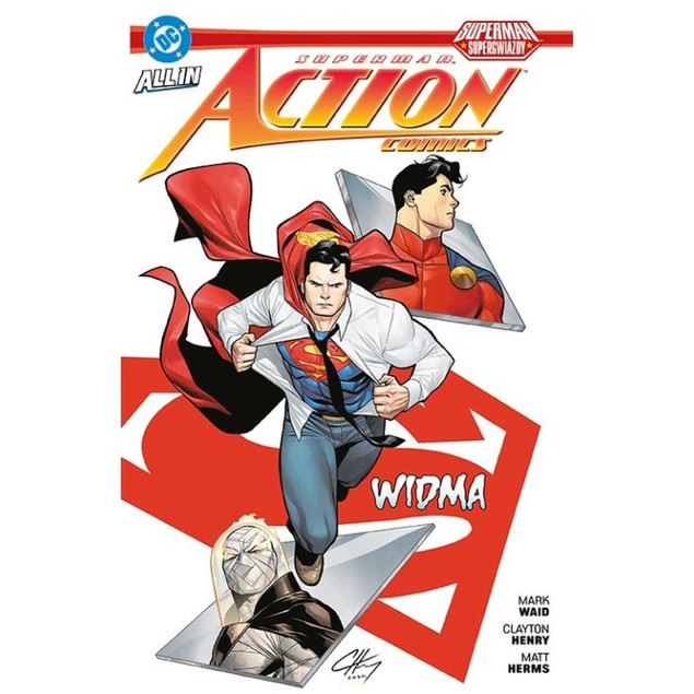 Superman Action Comics. Widma praca zbiorowa