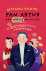 Pan Artur gra nudzie na nosie! Grzegorz Kasdepke (8+)
