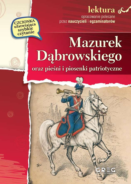 Mazurek Dąbrowskiego oraz pieśni i piosenki.. BR