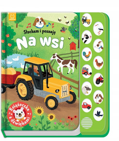 Książeczka Dźwiękowa Słucham i Poznaję Na Wsi 0+ Aksjomat