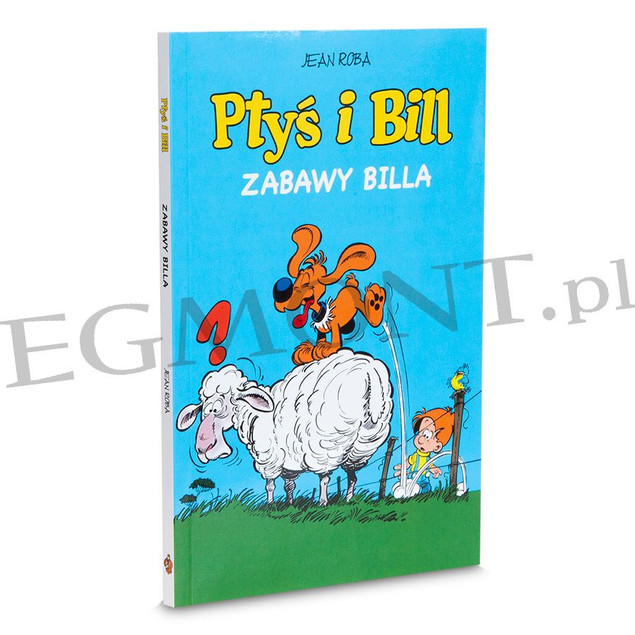 Ptyś i Bill Tom 8 Zabawy Billa Jean Roba