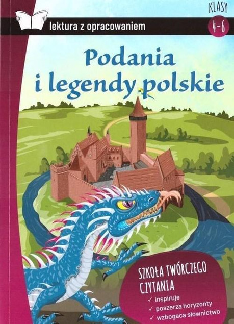 Podania i Legendy Polskie Lektura z Opracowaniem – Pomoc Szkolna
