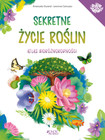 Sekretne życie roślin Atlas bioróżnorodności Emanuela Durand