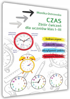 CZAS Zbiór Ćwiczeń Dla Uczniów Klas 1-3 Monika Ostrowska 6+ SBM