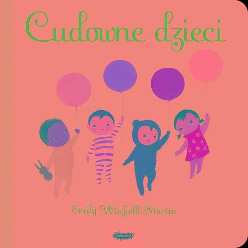 Cudowne dzieci Emily Winfield-Martin
