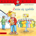 Mądra Mysz. Zuzia się zgubiła Liane Schneider