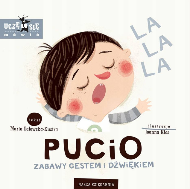 Pucio Zabawy: Gestem i Dźwiękiem – Marta Galewska-Kustra