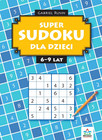 SUDOKU dla dzieci 6-9 lat Gabriel Rusin – Łamigłówki logiczne