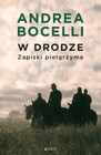 W drodze. Zapiski pielgrzyma Andrea Bocelli
