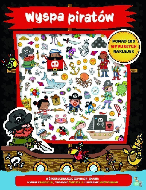 Wyspa piratów - 100 wypukłych naklejek Praca zbiorowa