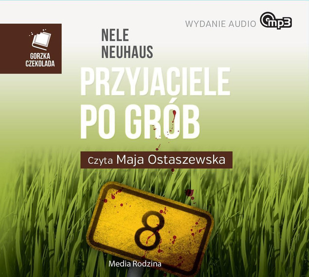 Przyjaciele po grób Nele Neuhaus Audiobook CD MP3