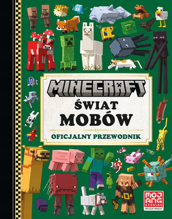 MINECRAFT Świat Mobów Oficjalny Przewodnik 8+ HarperKids