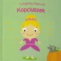 Dotykamy bajeczek II Kopciuszek Praca zbiorowa