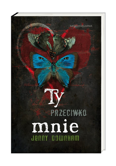 Ty przeciwko mnie Nasza Księgarnia