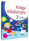 Księga edukacyjna 2-latka – Julia Śniarowska