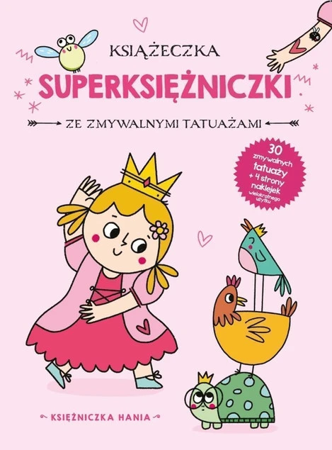 Księżniczka Hania Książeczka z tatuażami