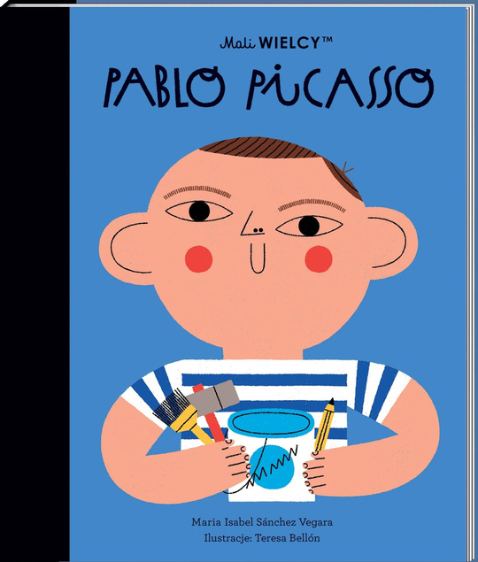 Mali WIELCY Pablo Picasso Historie Ludzi Którzy Zmieniali Świat SmartBooks