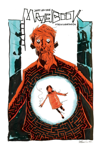 Księga labiryntów. Mazebook Jeff Lemire