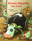 Krowa Matylda jest chora Alexander Steffensmeier