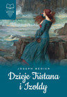 Dzieje Tristana i Izoldy | Joseph Bedier | Twarda oprawa