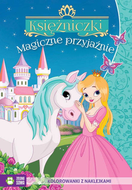 Księżniczki. Magiczne przyjaźnie. Kolorowanka z Naklejkami i Brokatem