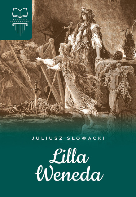 Lilla Weneda Juliusz Słowacki Lektura Szkolna SBM Twarda Oprawa
