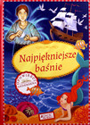 Najpiękniejsze baśnie. Opowieści Andersena – praca zbiorowa