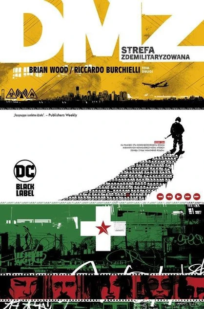 DMZ Strefa zdemilitaryzowana Tom 2 Brian Wood_1