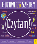 Gotowi do szkoły. Czytam Praca zbiorowa