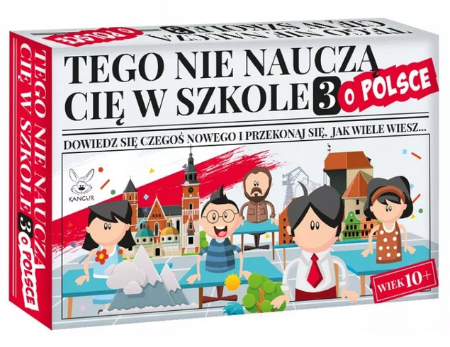 Tego Nie Nauczą Cię W Szkole 3: O Polsce