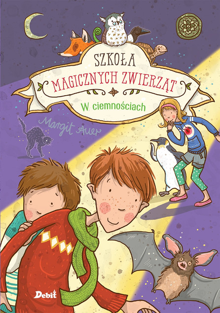 W ciemnościach. Szkoła magicznych zwierząt Margit Auer