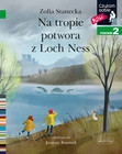 Na tropie potwora z Loch Ness – Zofia Stanecka, Czytam sobie poziom 2