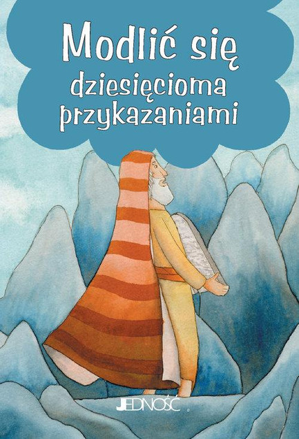 Modlić się dziesięcioma przykazaniami – Silvia Vecchini