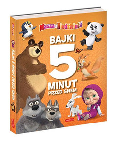 MASZA I NIEDŹWIEDŹ Bajki 5 Minut Przed Snem 3+ HarperKids