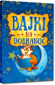 Bajki na dobranoc – Małgorzata Białek