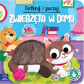 Dotknij i poczuj. Zwierzęta w domu książeczka sensoryczna praca zbiorowa