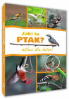 Jaki to ptak? Atlas dla Dzieci Dominik Marchowski | Książka Przyroda