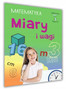 Mądry Uczeń MATEMATYKA Klasa 4-6 MIARY I WAGI Emilia Figacz 9+ SBM
