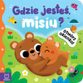 Otwórz okienko! Gdzie jesteś, misiu? Praca zbiorowa