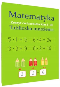 SBM Zeszyt ćwiczeń tabliczki mnożenia 1-3