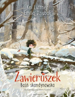 Zawieruszek Baśń Skandynawska Kai Luftner 3+ Nasza Księgarnia