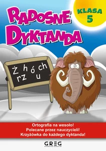 Radosne dyktanda - klasa 5 Greg