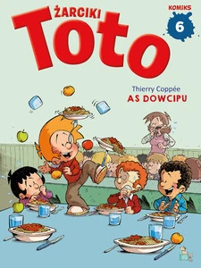 As dowcipu. Żarciki Toto. Komiks Thierry Coppee
