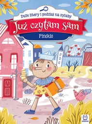 Już Czytam Sam Pinokio Duże Litery Podział Na Sylaby 4+ Aksjomat 3071