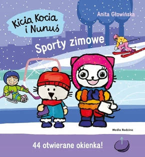 Kicia Kocia i Nunuś Sporty Zimowe Anita Głowińska 3+ Media Rodzina