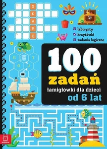 100 zadań – łamigłówki dla dzieci od 6 lat – Bogusław Michalec